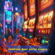 telefone daer porto alegre